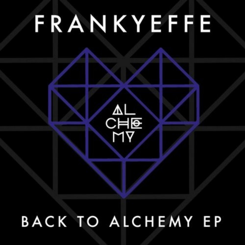 Frankyeffe - Miracle - Alchemy