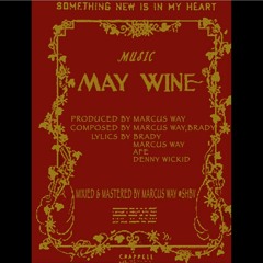 BEGYA - MAY WINE