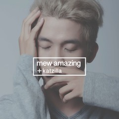 Ừ Thì | Mew Amazing x Katzilla | Chillout