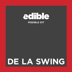 Podible 017 - De La Swing
