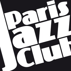 Agenda Paris Jazz Club - Juin  2016