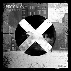 Traumton - Brooklyn (Original Mix) OUT NOW!!!
