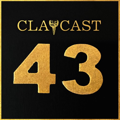 CLAPCAST #43