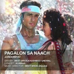 Pagalon Sa Naach Full Song (Audio) | JUNOONIYAT | Pulkit Samrat, Yami Gautam | Xtylish Ali Musik