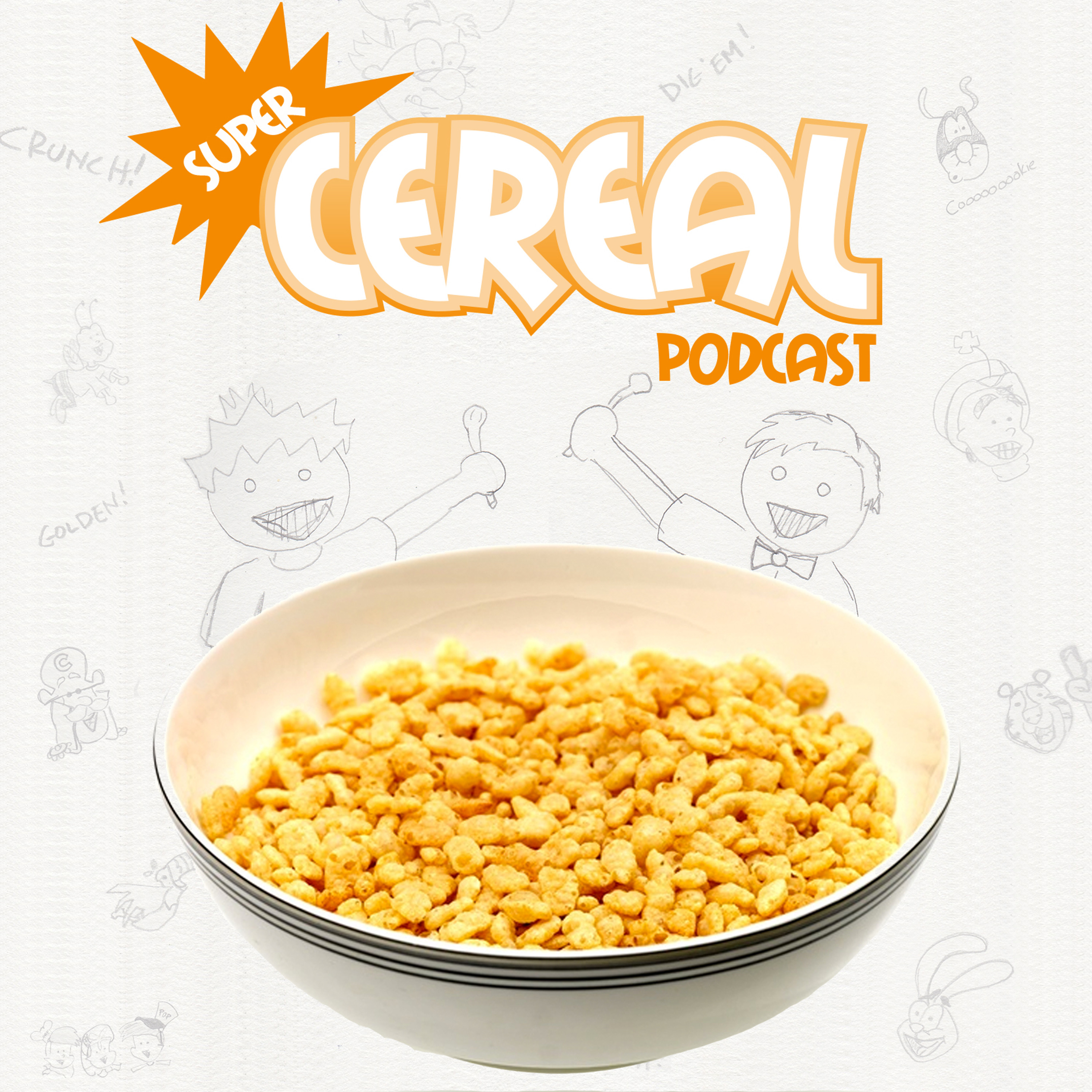 Super Cereal Podcast