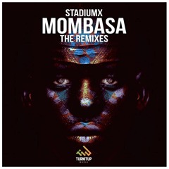 Stadiumx - Mombasa (CAMARDA Remix) [OUT NOW]