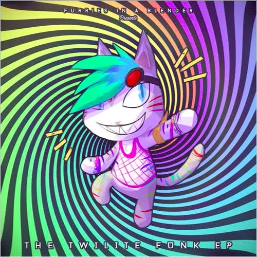 Furries In A Blender - Twilite Funk [The Twilite Funk EP]