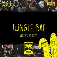 Jack U  - Jungle Bae (Dj VishVs Bootleg)