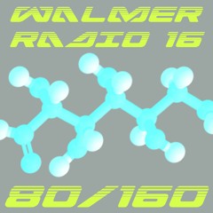 Walmer Radio #16 - 80/160