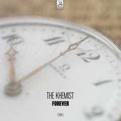 The Khemist - Forever