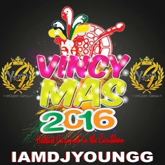 VINCY SOCA 2016 MIX BY YOUNG G KSP PRODUCTIONS