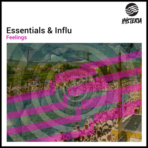 Essentials & Influ - Feelings