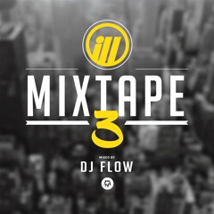 Illest Bboy Mixtape Vol 3 (mixed By DJ FLOW)