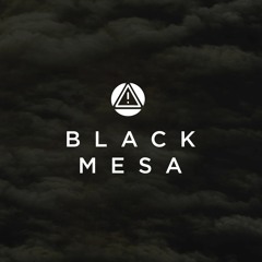 Escape Sequence - Black mesa [OUT NOW!]