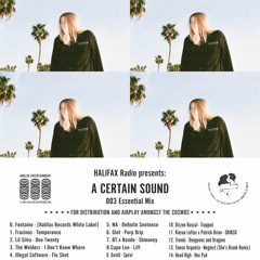 A Certain Sound /// Essential Mix 003 5.31.16
