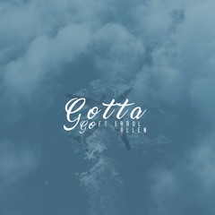 I Gotta Go (feat. Errol Allen)