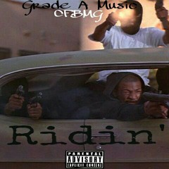 Ridin' Ft. Big Stee x DopeBoy 2Pistols