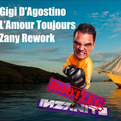 Gigi D'Agostino - L'Amour Toujours (Zany Rework) **CLEAN VERSION**