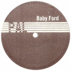 Baby Ford - Slow Hand