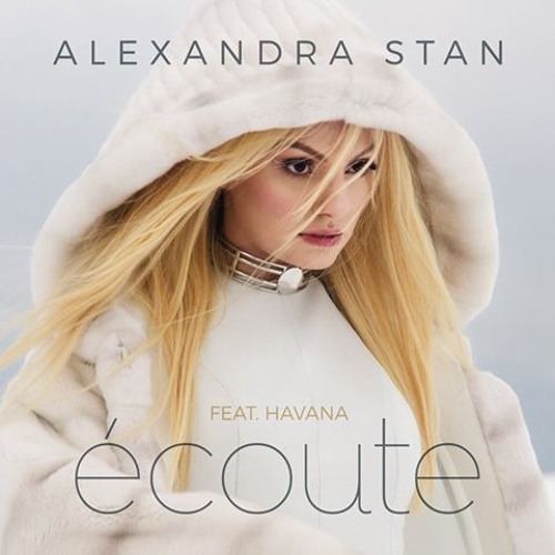 Stream Alexandra Stan - Ecoute Feat. Havana | www.hdvideoclipuri.com by  HDSerialeBune Seriale | Listen online for free on SoundCloud