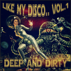 MIXTAPE : Like My Disco.. Deep and Dirty (RoNNy HaMMoND iN ThE MiXx)
