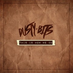 This Is How We Do (ALBUM)
