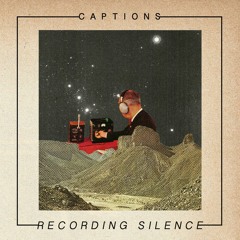 Recording Silence
