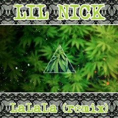 Lil Nick - LaLaLa (Chris Webby - LaLaLa Remix)