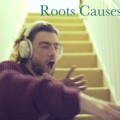 Roots Causes [Bandwith Mix]
