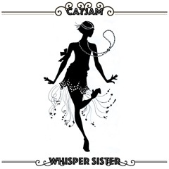 Whisper Sister - FREE DOWNLOAD!!!