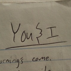 You & I (Demo)