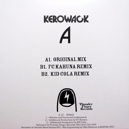 A (FC Kahuna Remix) - 2009