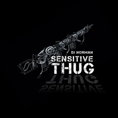 Sensitive Thug [FREE DOWNLOAD]