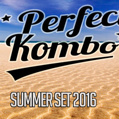 Perfect Kombo - Summer Set 2016
