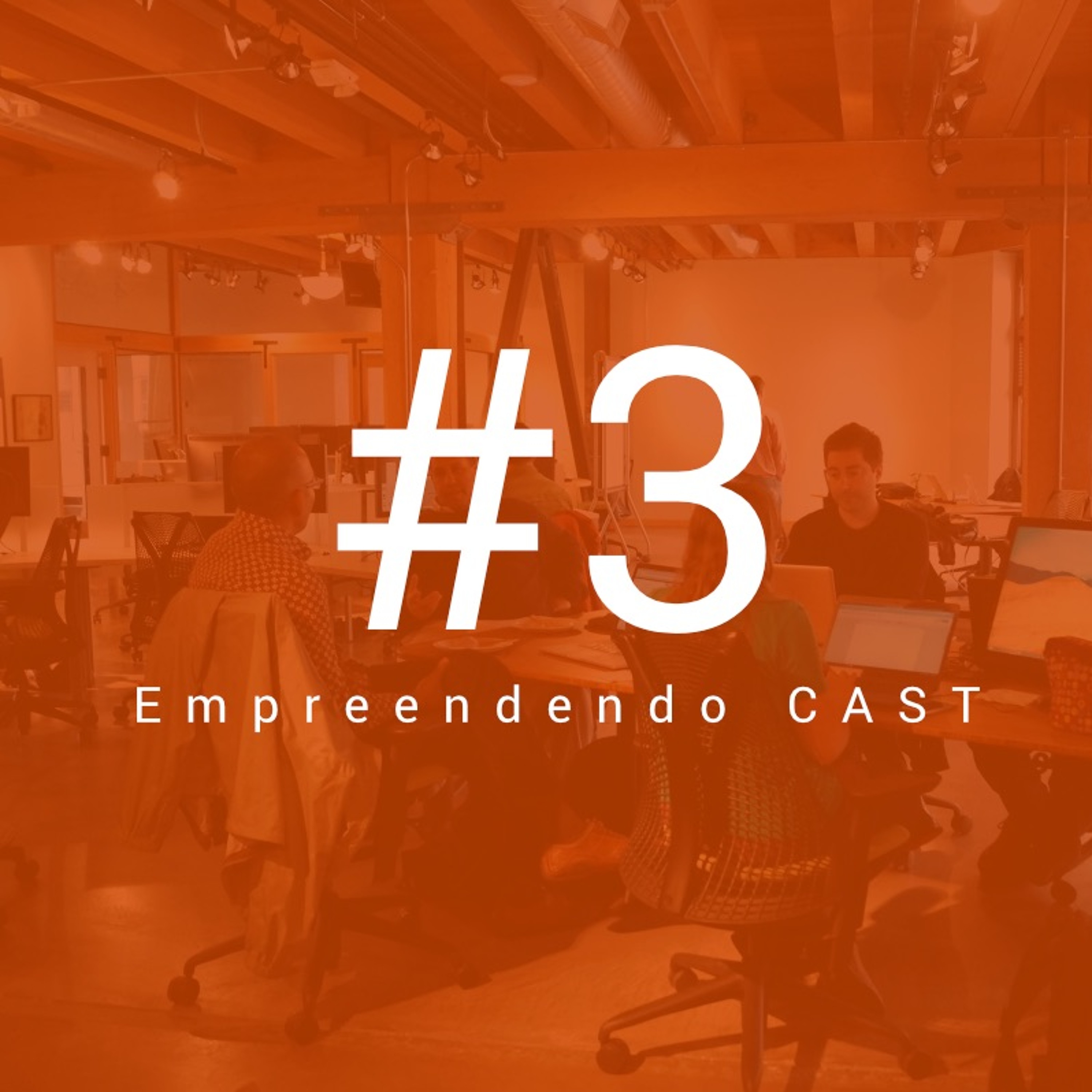 Empreendendo CAST