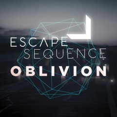 Escape Sequence - Oblivion
