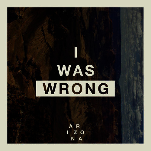 A R I Z O N A - I Was Wrong (Rift Remix)