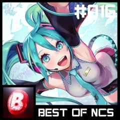 Best Of NCS #016 | Junio Mix 2016