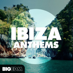 Ibiza Anthems [Construction Kits, Melody & Drum Loops, Presets] #4 Beatport Top 10!