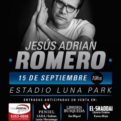 15/09 Jesus Adrian Romero en el Luna Park