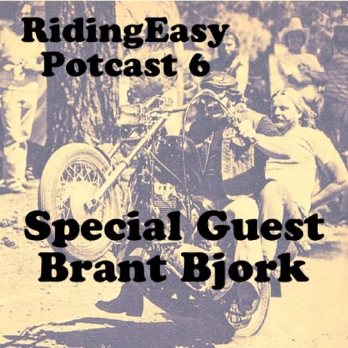 RidingEasy Potcast #6