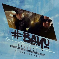 Sencilla Conexion - Bayu Bayu