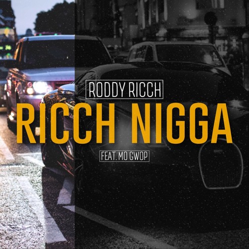 Roddy Ricch - Rich Nigga ft. MoGwop