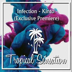 Infection - Kinto (Original Mix) Buy = Free Download