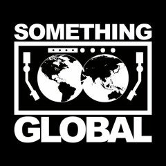 Rich Furness - Something Global Podcast (2015)
