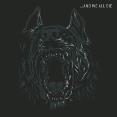 ...And We All Die (Paul Leary Remix)