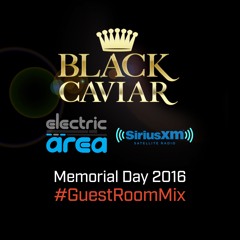 Black Caviar- Memorial Day 2016 #GuestRoomMix