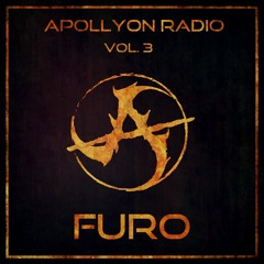 Apollyon Radio: Vol. 3 - Furo [Guest Mix]