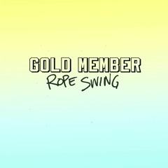 GOLD MEMBER - Rope Swing
