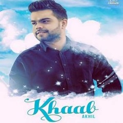 Akhil- Khaab